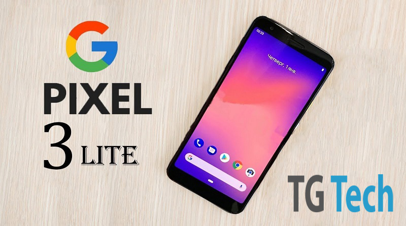 Google Pixel 3 Lite sta arrivando, ecco il confronto con Pixel 3