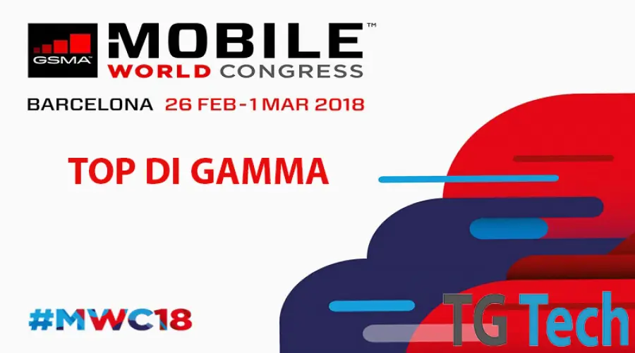 Ecco quali top di gamma 2018 verranno presentati a MWC 2018