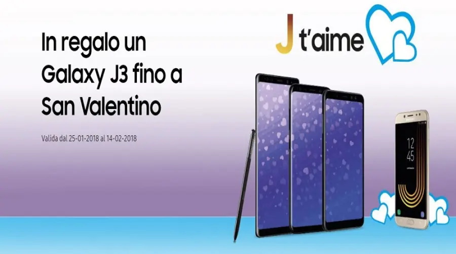 Samsung J T'aime vi concede in regalo Galaxy J3 per San Valentino